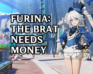 Furina: The brat needs money Logo