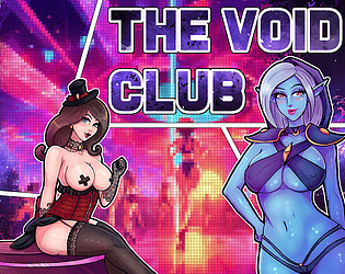 down The void club