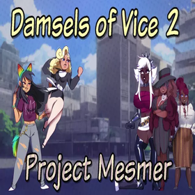 down Damsels of Vice​ 2